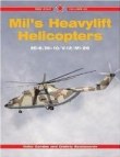 Image: Bookcover: Mil's Heavylift Helicopters: Mi-6, Mi-10, V-2 and Mi-26